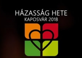 Házasság Hete 2018 - Kaposvár
